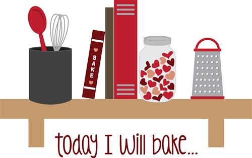 I Will Bake I Will Bake