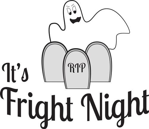 Its Fright Night Its Fright Night