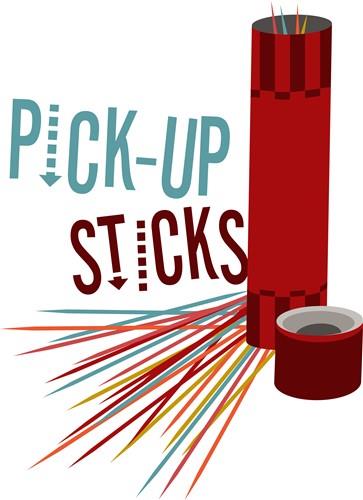 Pick-Up Sticks Pick-Up Sticks