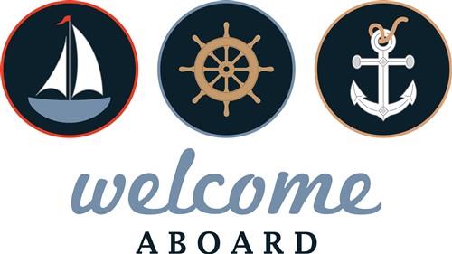 Welcome Aboard Welcome Aboard
