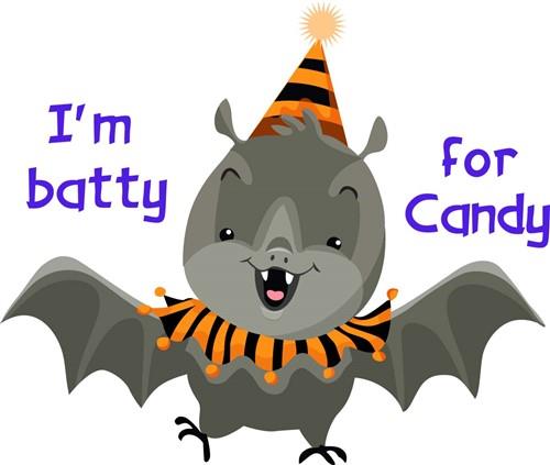 BATTY FOR CANDY BATTY FOR CANDY