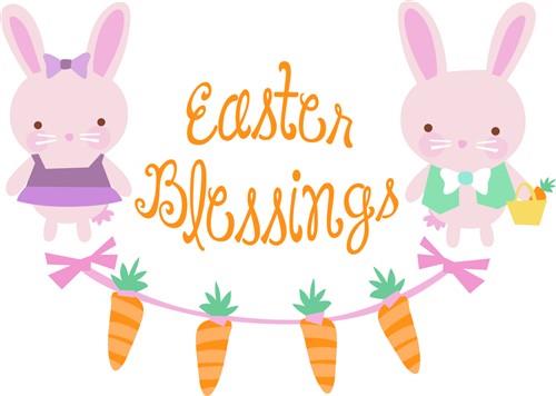 EASTER BLESSINGS EASTER BLESSINGS