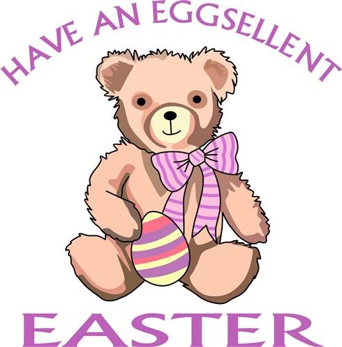 EGGSELLENT EASTER EGGSELLENT EASTER
