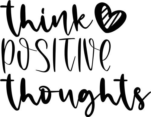 Positive Thoughts Positive Thoughts