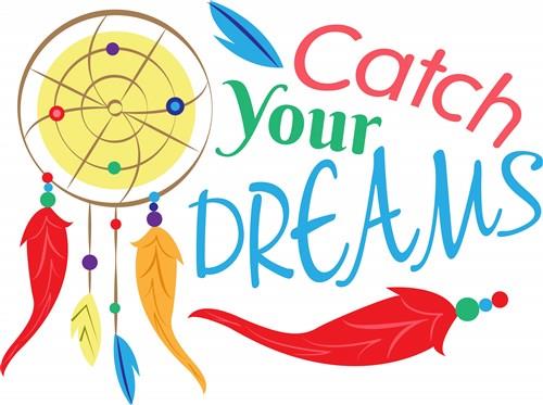 Catch Your Dreams