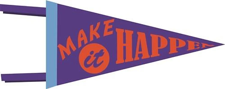 Make It Happen
