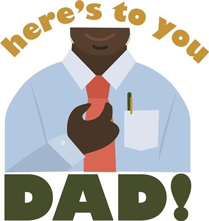 Heres To Dad