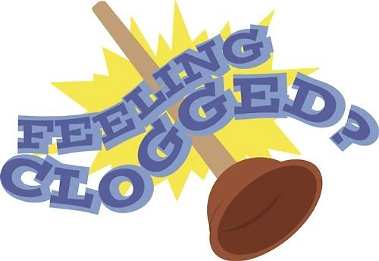 Feeling Clogged?