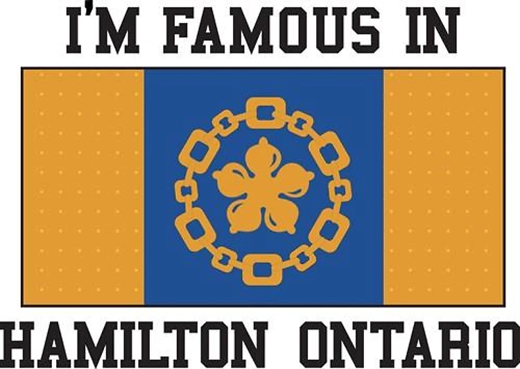 Famous In Hamilton