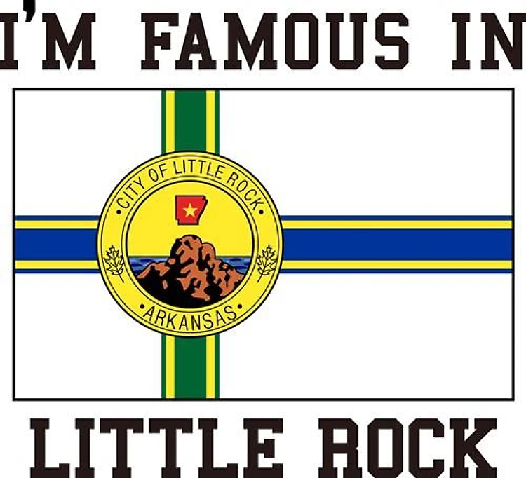 Famous In Little Rock