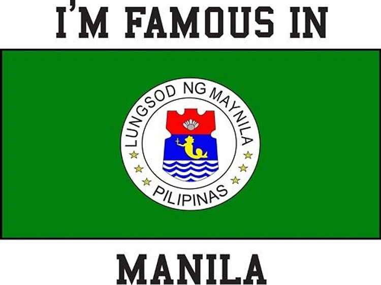 Famous In Manila