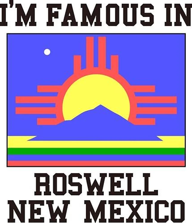 Famous In Roswell