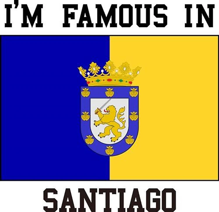 Famous in Santiago