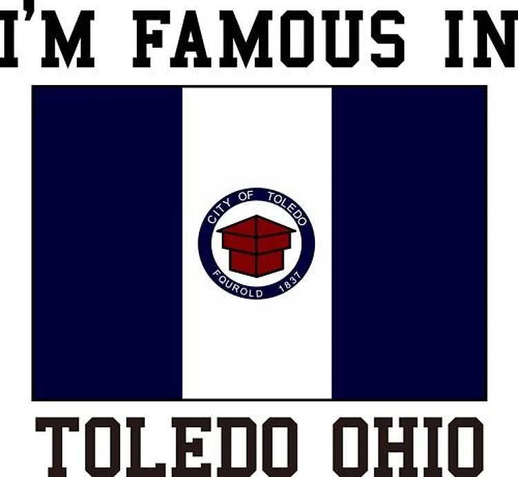 Famous In Toledo
