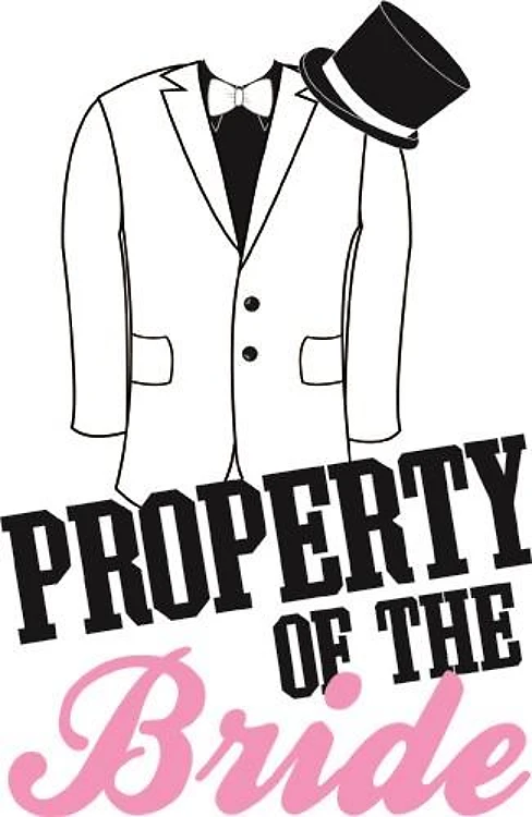 Property Of The Bride