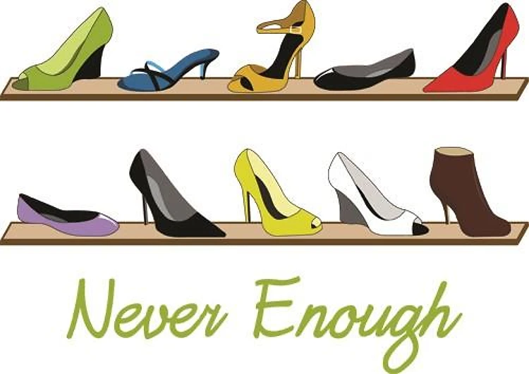 Never Enough