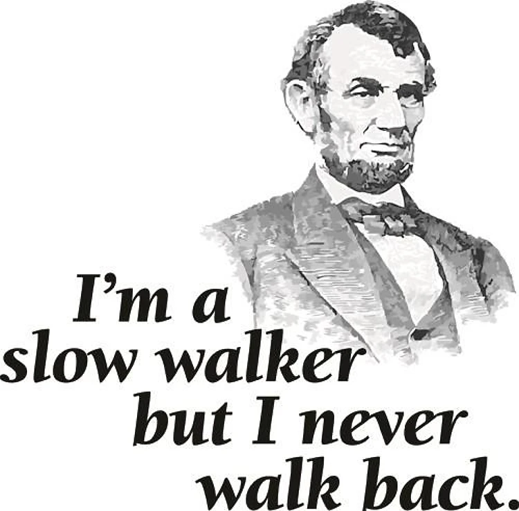 Im A Slow Walker