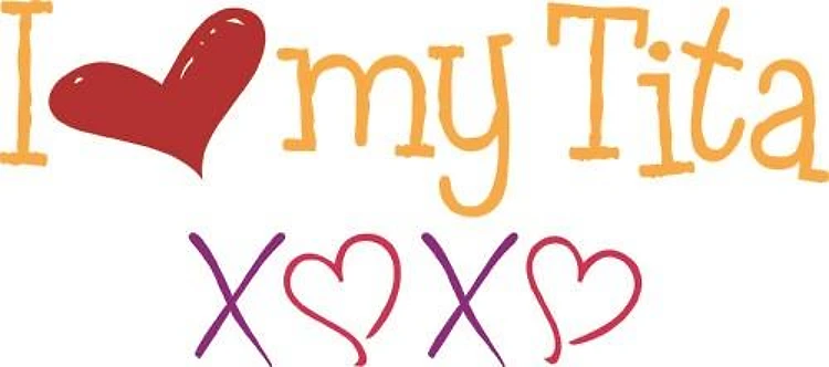 Love My Tita