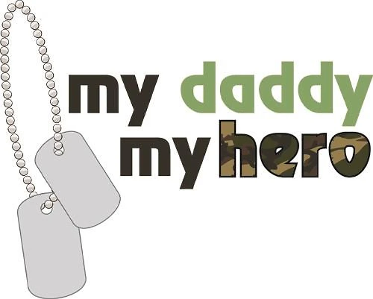 My Daddy My Hero