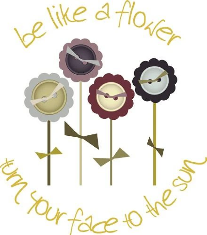 Be Like A Flower