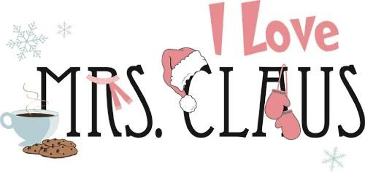 I Love Mrs Claus
