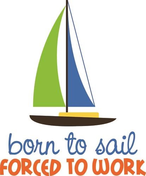 Born To Sail