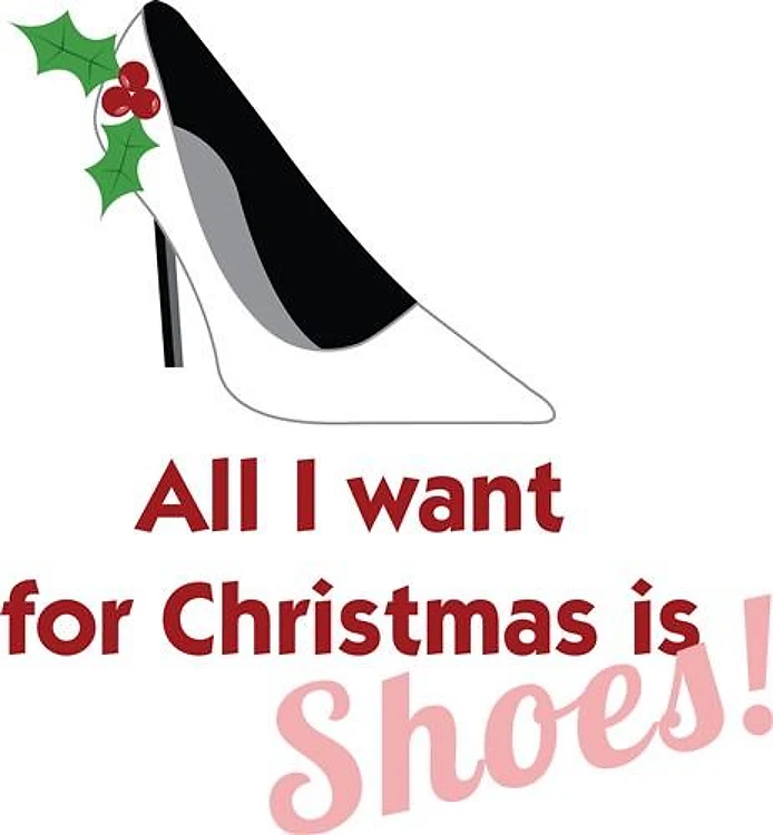 All I Want Is Shoes!