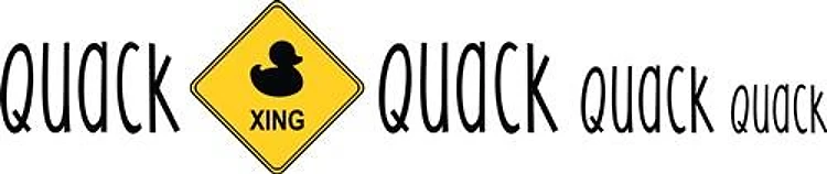 Quack, Quack, Quack