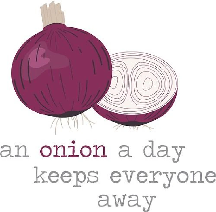 An Onion a Day