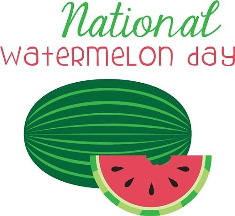 National Watermelon Day