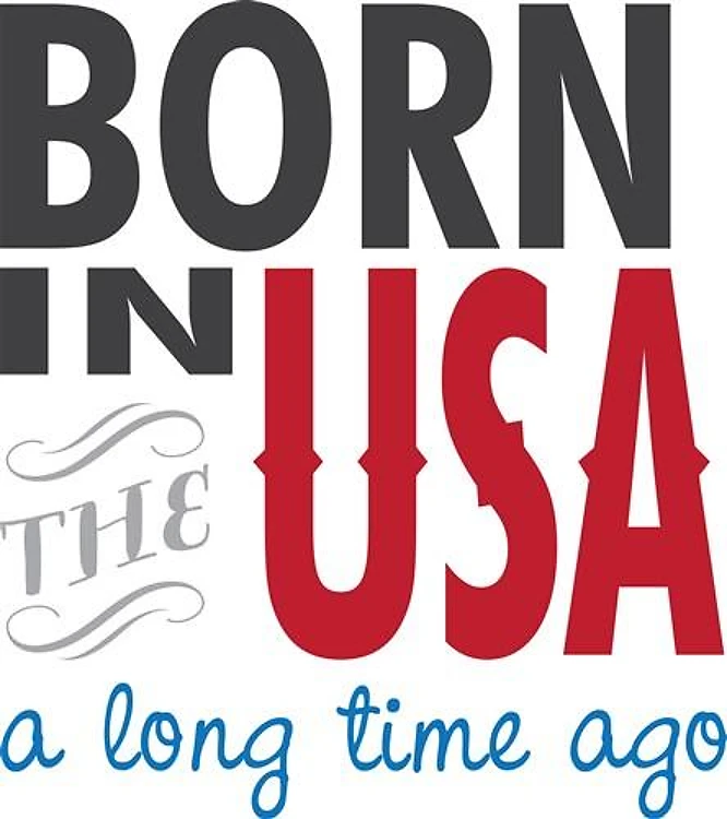 Born in The USA Long Time