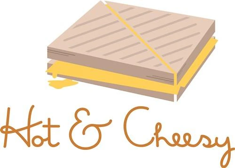 Hot and Cheesy
