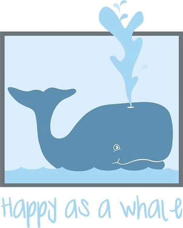Happy As A Whale