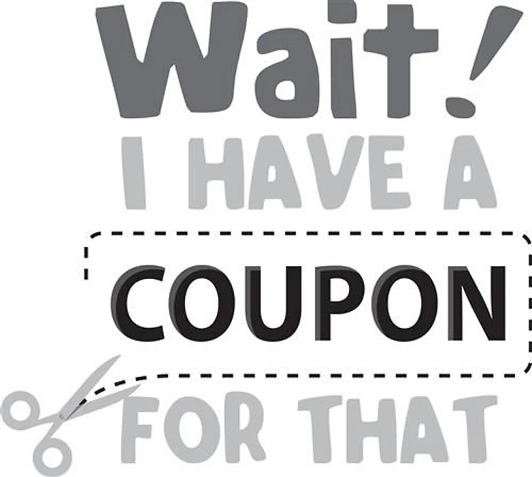 I Have A Coupon