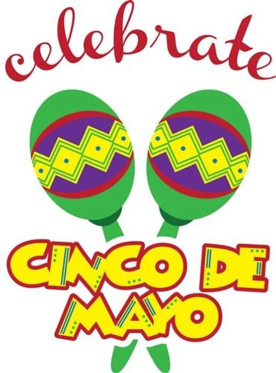 Celebrate Cinco de Mayo