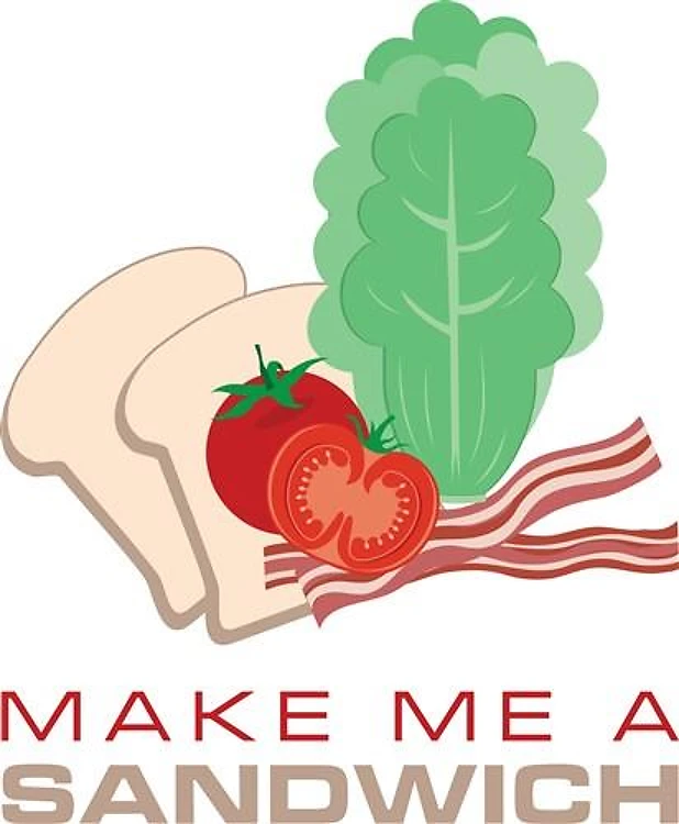 Make Me A Sandwich