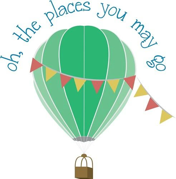 The Places Youll Go
