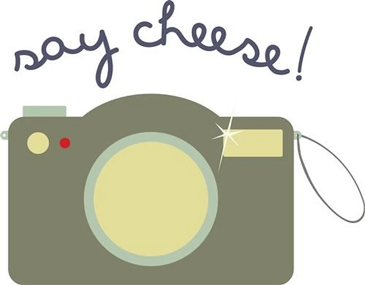 Say Cheese!