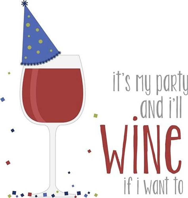 Wine if I Want
