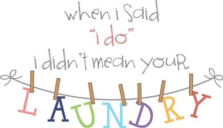 I Do Laundry