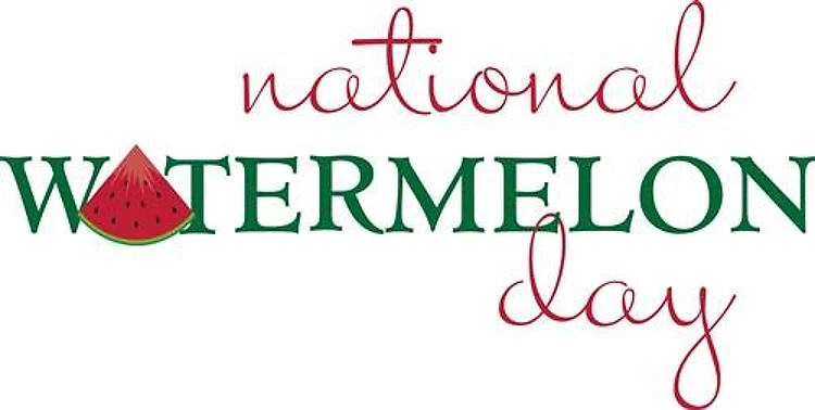 National Watermelon Day