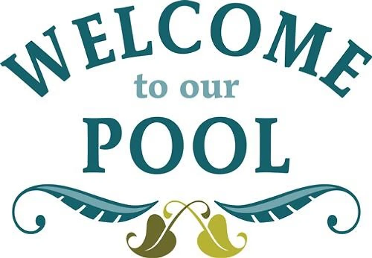 Welcome To Our Pool