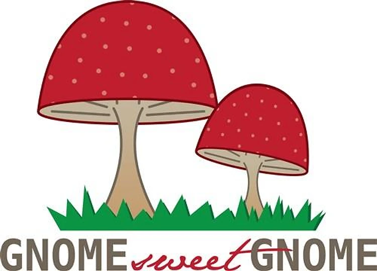 Gnome Sweet Gnome