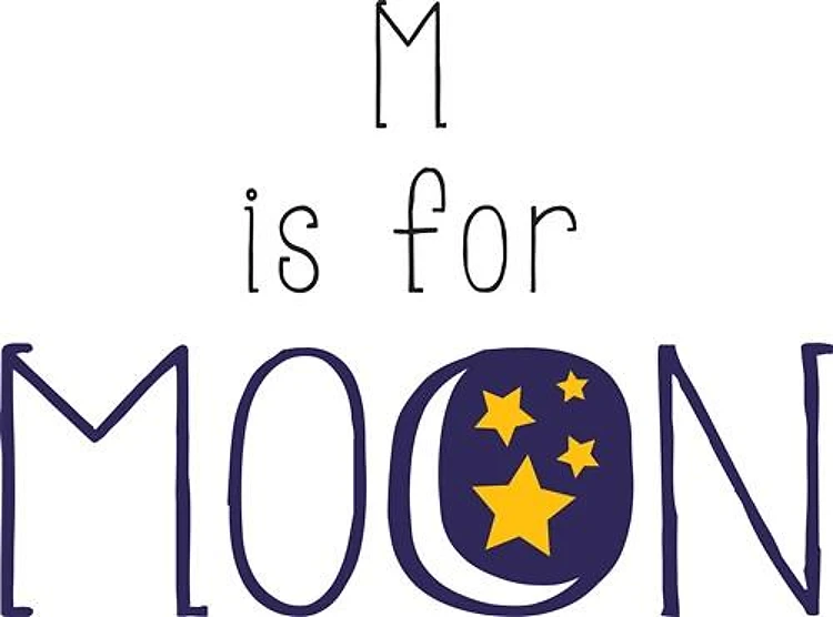 M Is For Moon