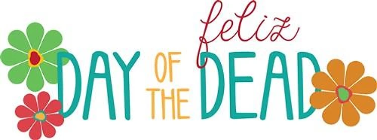 Feliz Day of the Dead
