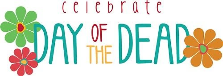 Celebrate Day of the Dead