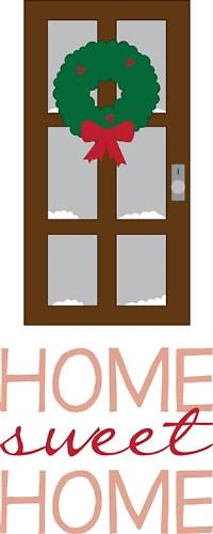 Home Sweet Home Door