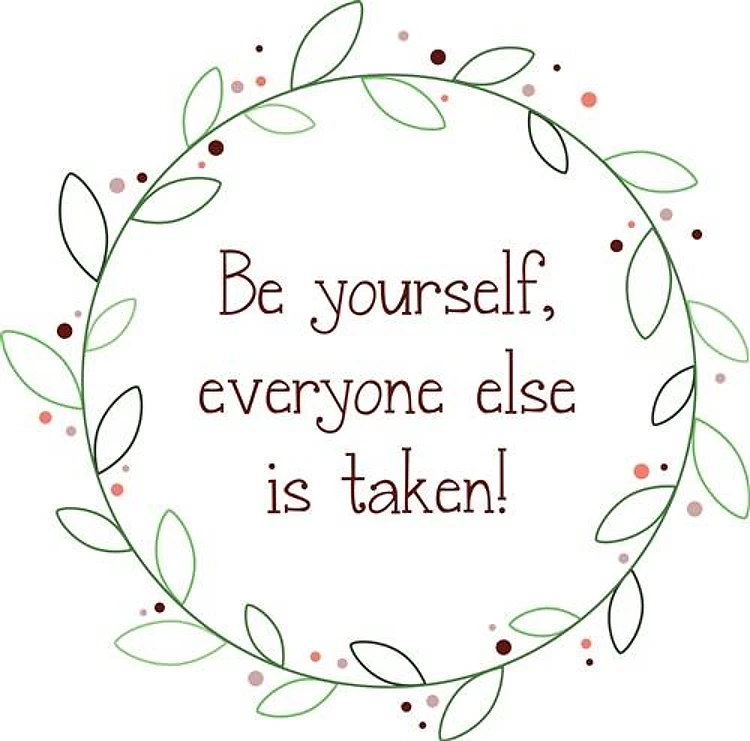 Be Yourself