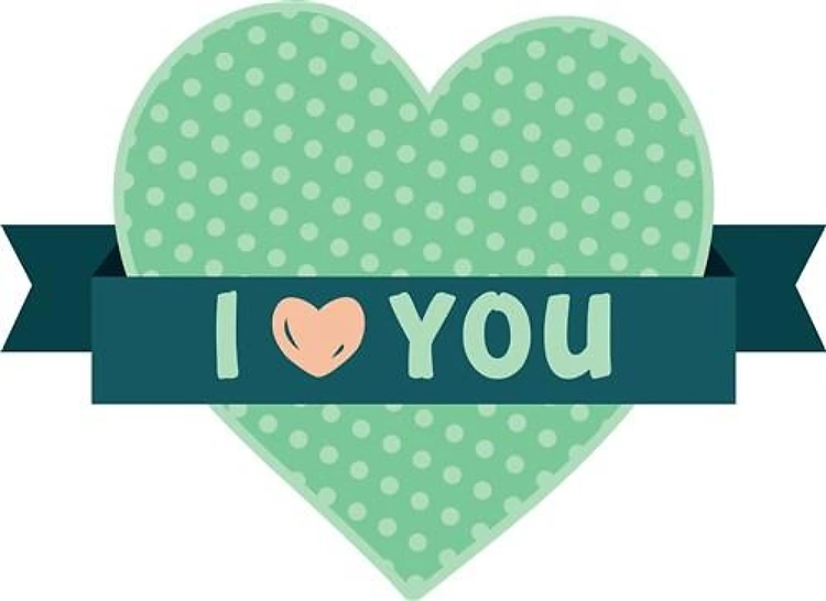 I Love You