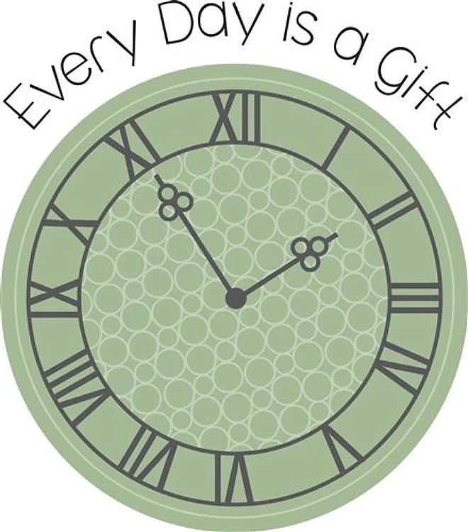 Every Day Is Gift